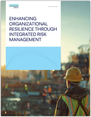 Enhancing organizational resilience through integrated risk management 