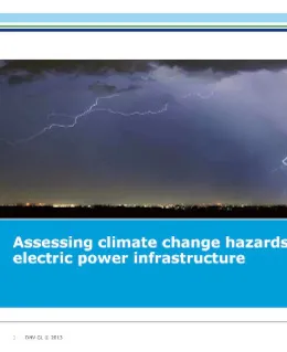 Assessing climate change hazards to electric power infrastructure